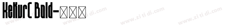 KekurC Bold字体转换